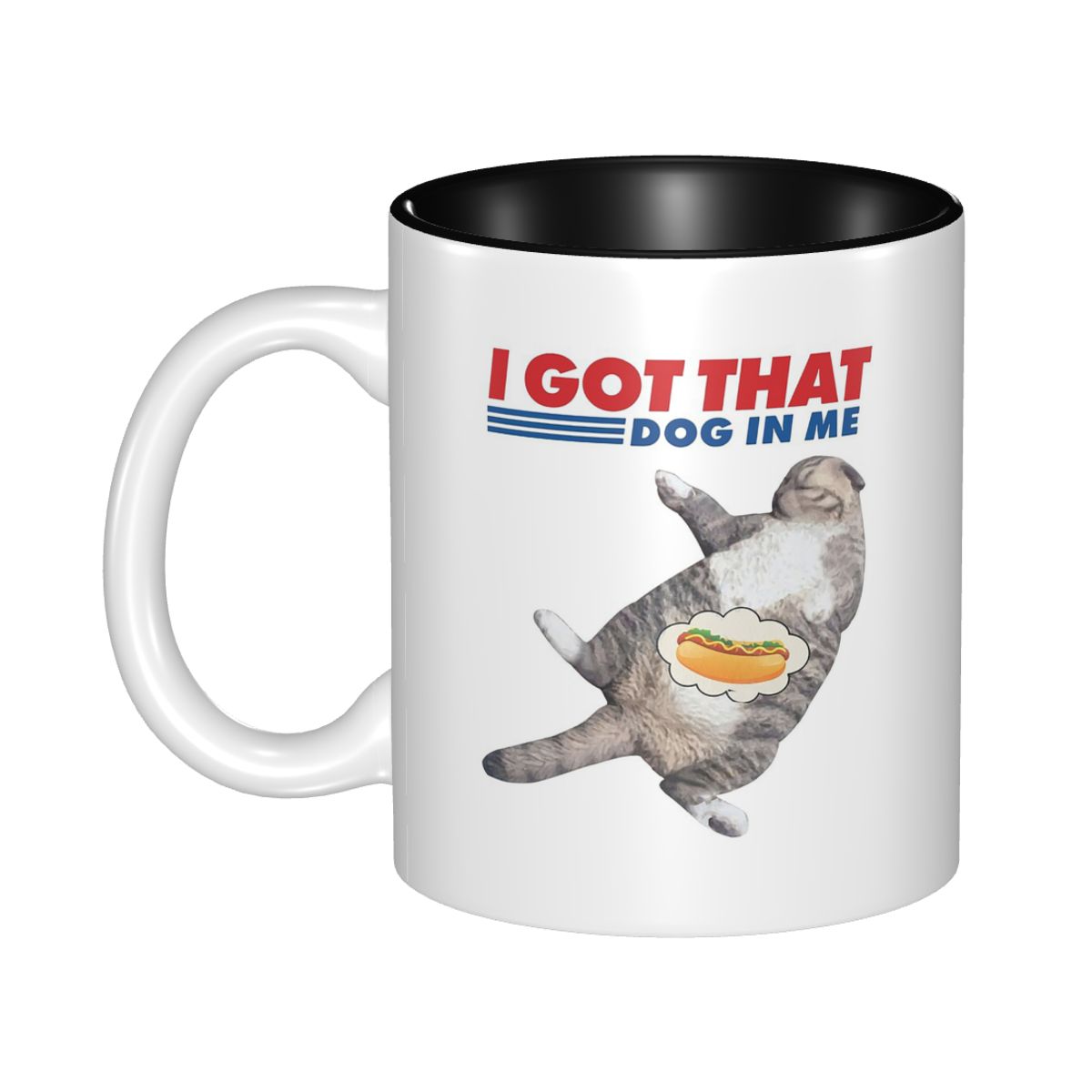 I Got That Dog In Me Mug Funny - đánh giá và giá Coffee Tea You And Me