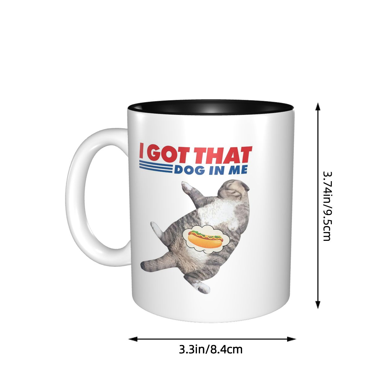 I Got That Dog In Me Mug Funny - đánh giá và giá Coffee Tea You And Me
